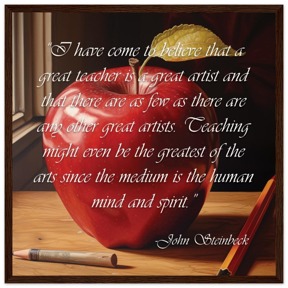 John Steinbeck Great Teacher Artist Quote Red Apple Painting Poster - Image 4