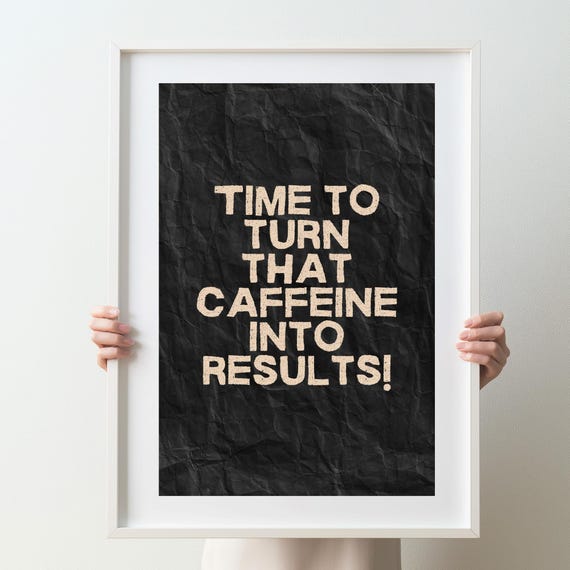 Workplace Humor Poster Funny Office Prints Art Print Instant Wall Coffee Shop Work Place