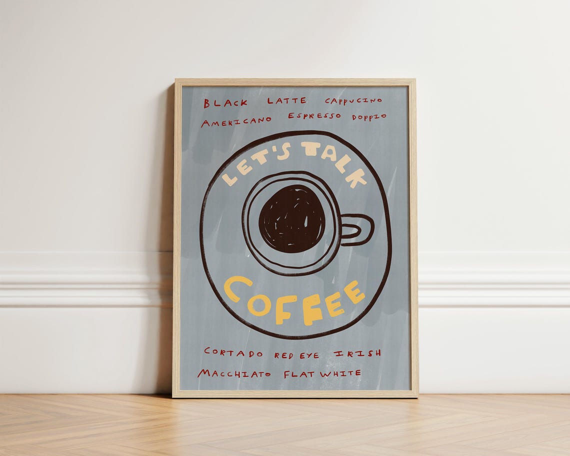 Lets Talk Coffee Hand Drawn Retro Cafe Kitchen Drink Art Poster
