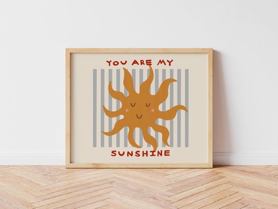 You Are My Sunshine Print, Toddler Room Wall Art