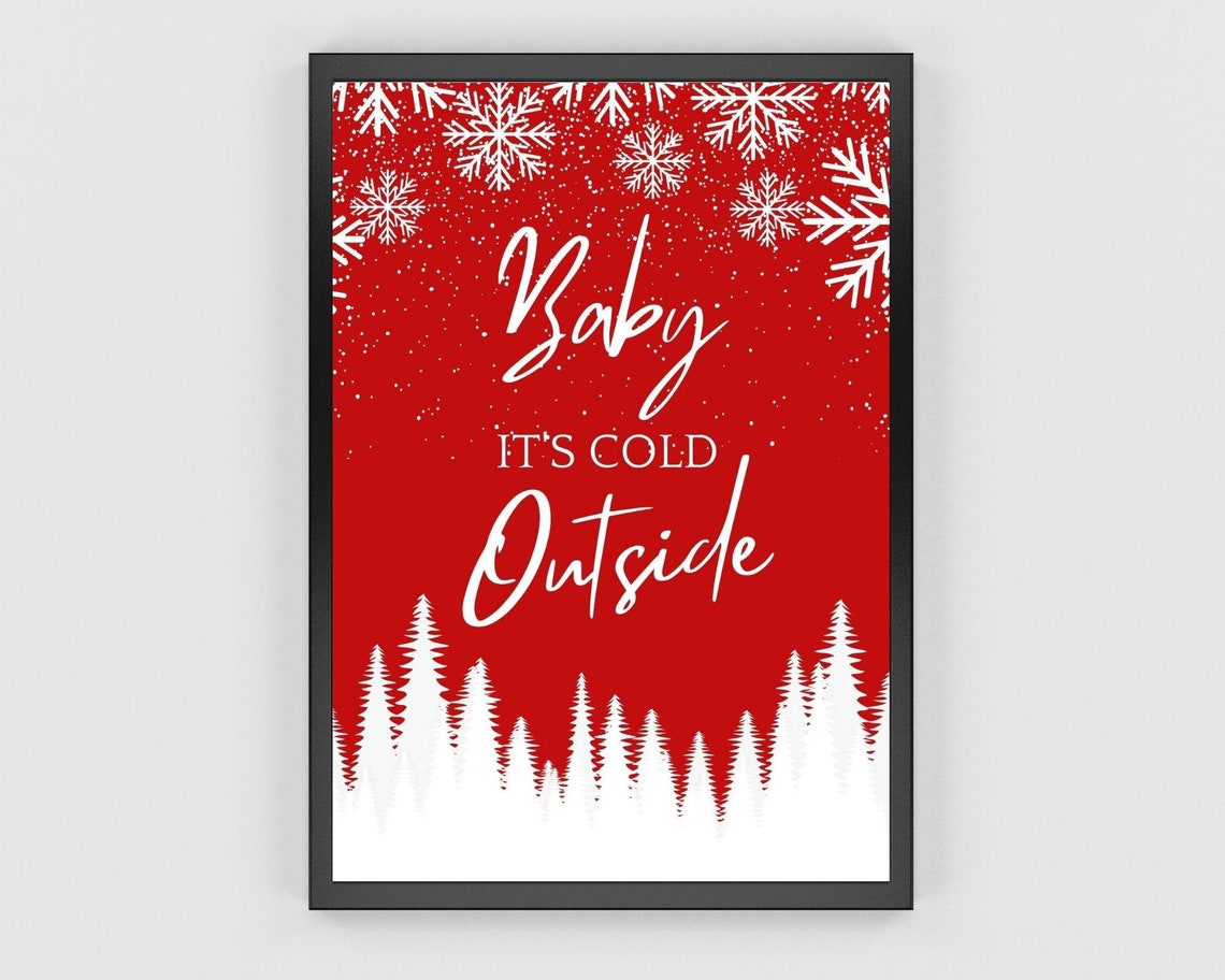Baby Its Cold Outside Red Christmas Typography Snowflake Tree Poster - Image 3