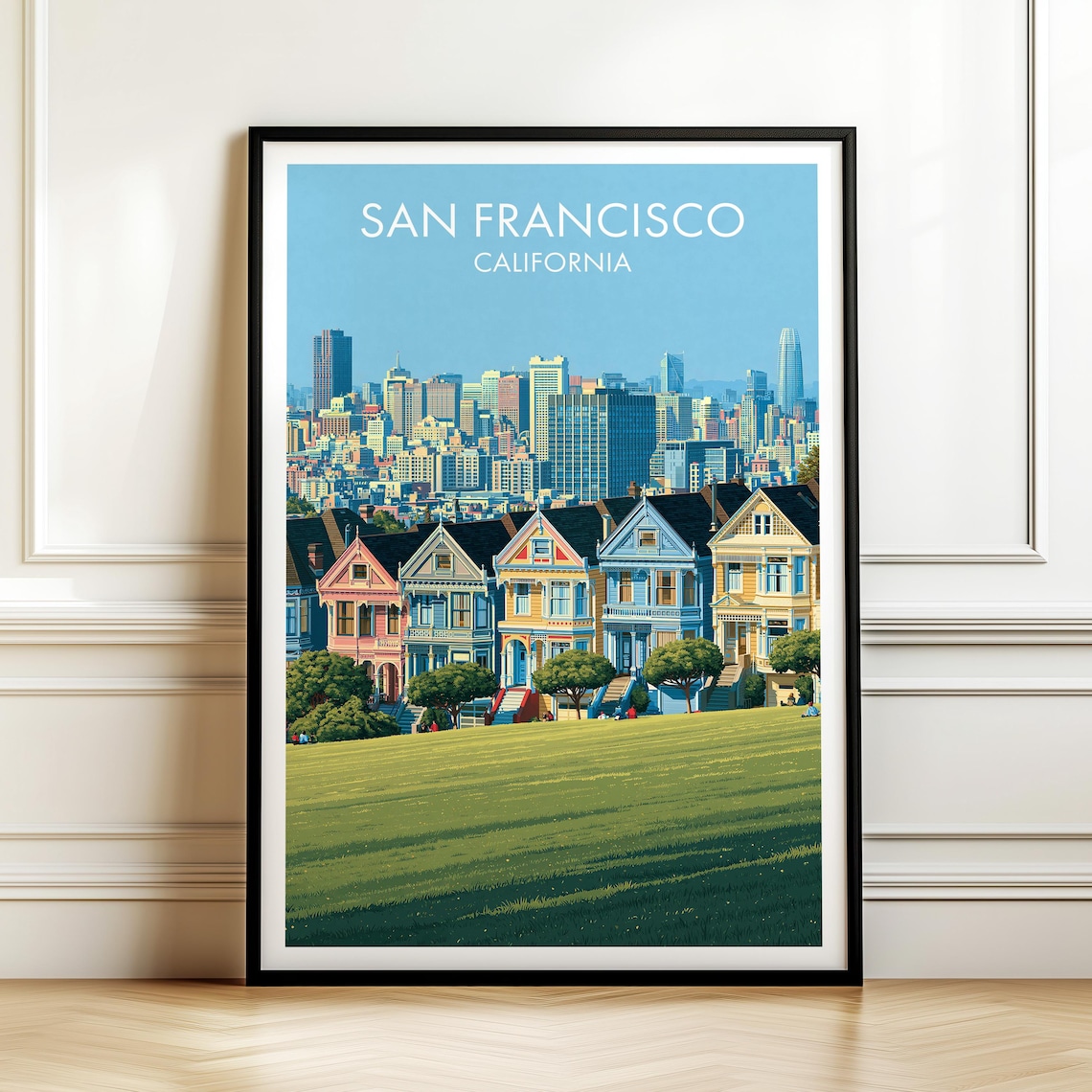 San Francisco California Painted Ladies Victorian Houses Poster