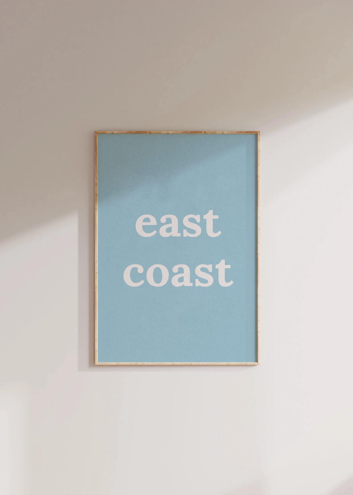 East Coast White Text On Sky Blue Minimal Coastal Style Poster