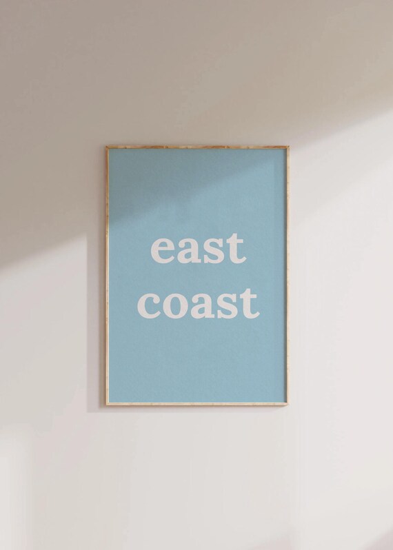 East Coast White Text On Sky Blue Minimal Coastal Style Poster