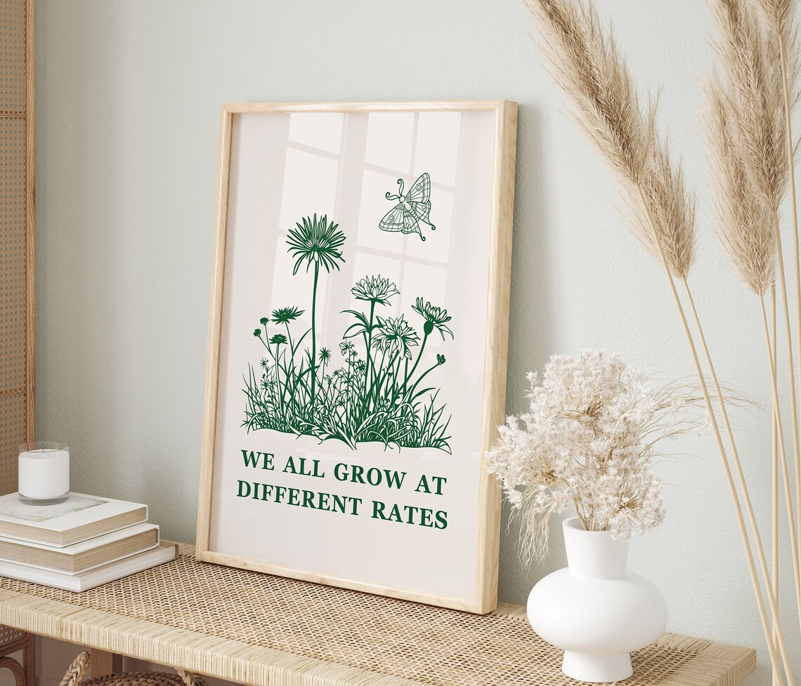We All Grow At Different Rates Green Wildflower Butterfly Quote Poster - Image 2