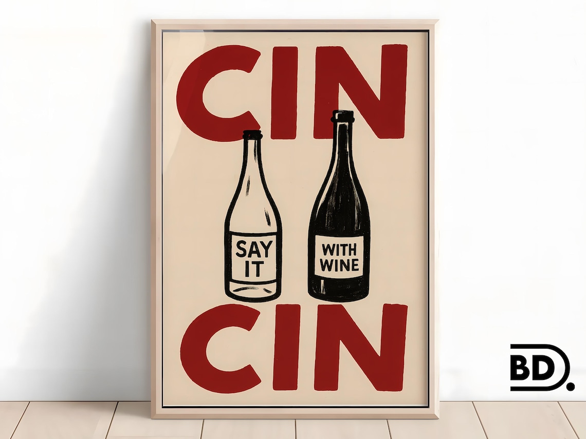 Cin Cin Wine Bottles With Bold Red Toast Lettering On Cream Poster