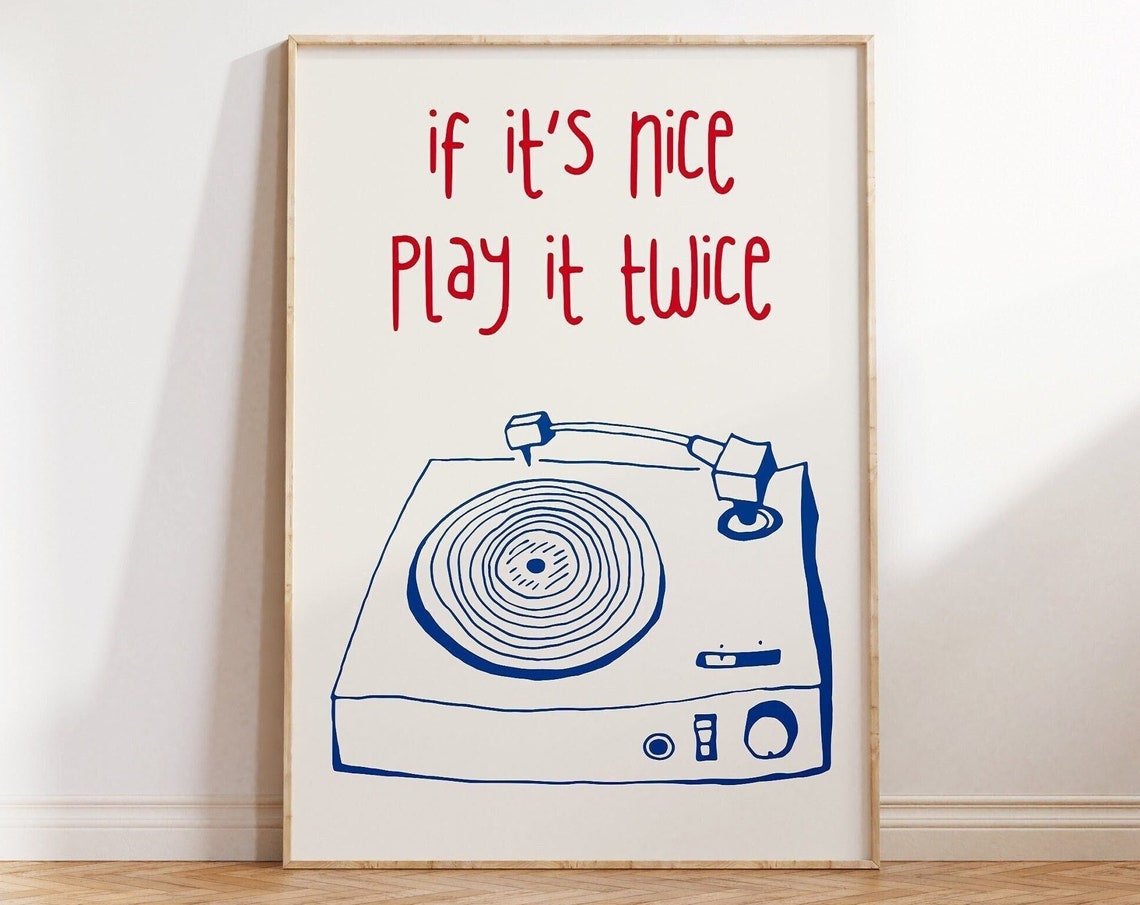 If It Is Nice Play It Twice Retro Turntable Record Player Poster