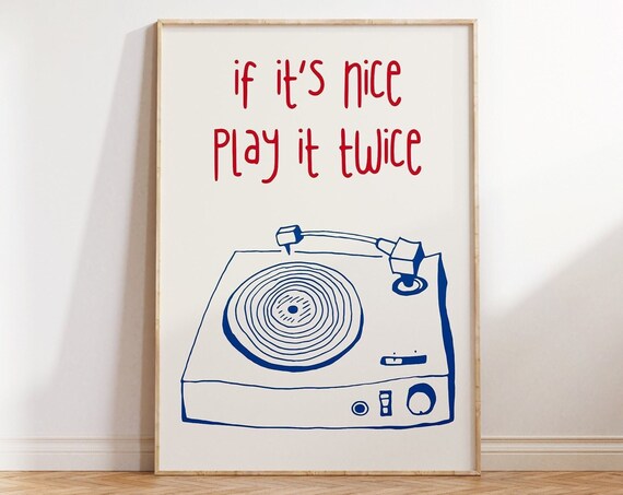 If It Is Nice Play It Twice Retro Turntable Record Player Poster
