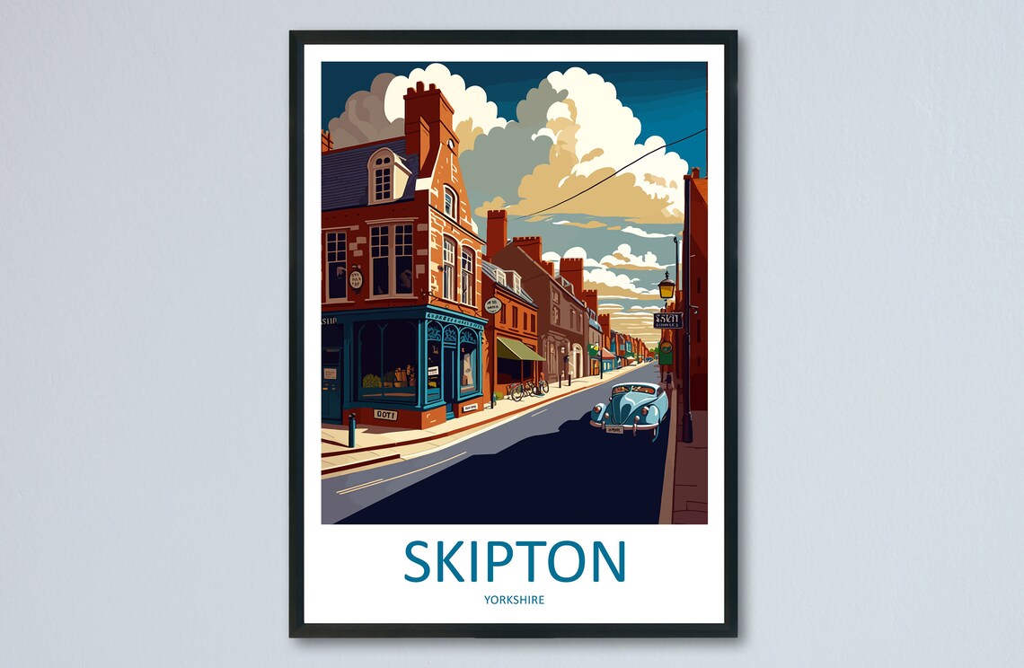 Skipton High Street Classic Car Yorkshire Town Travel Poster