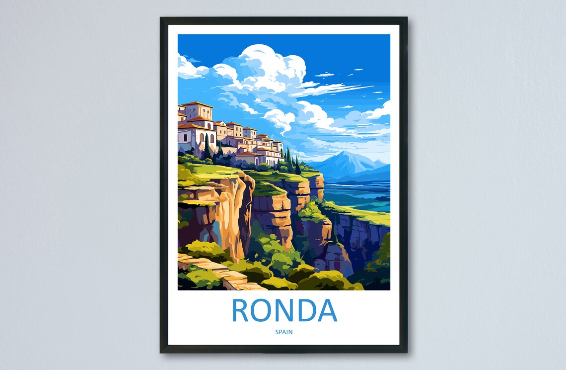 Ronda Spain Clifftop Town Gorge Andalusia Viewpoint Scene Poster