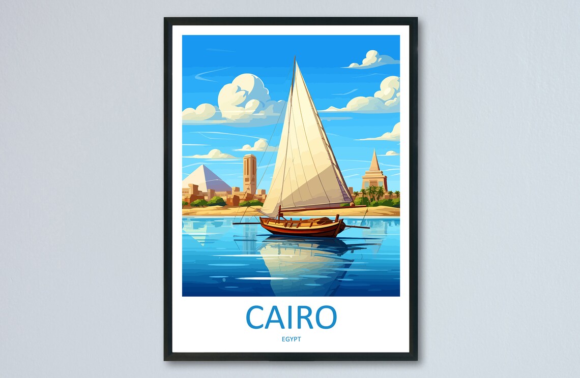 Cairo Felucca Sailboat Pyramids Nile River Egypt Travel Art Poster