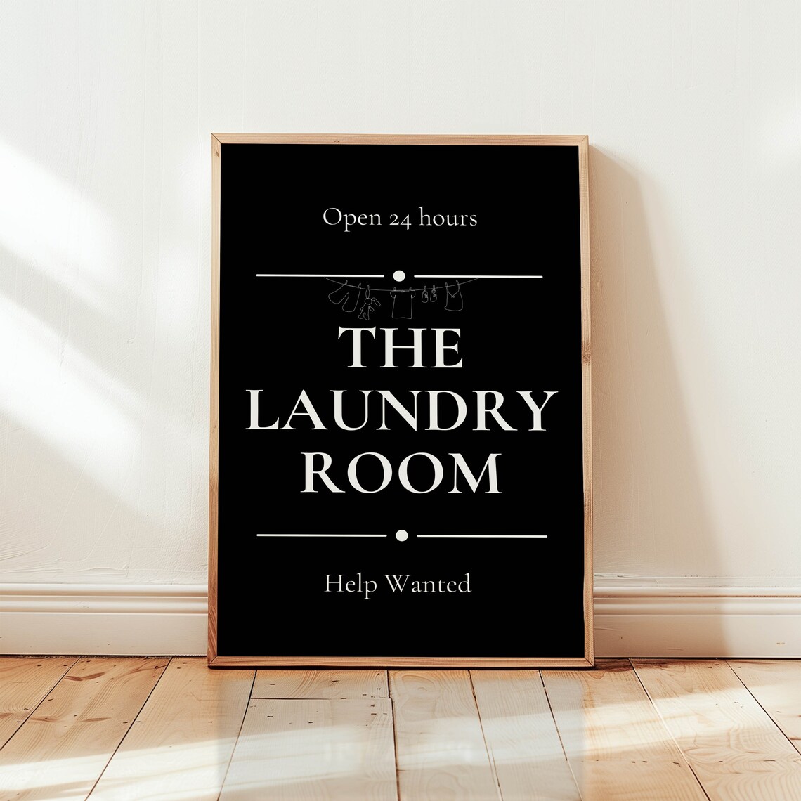The Laundry Room Open 24 Hours Help Wanted Black Sign Poster - Image 2