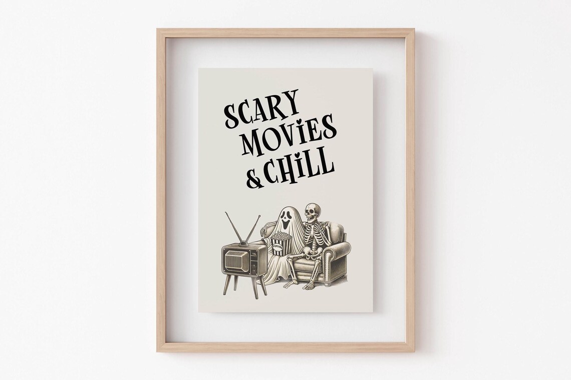 Scary Movies And Chill Ghost And Skeleton Movie Night Poster - Image 6