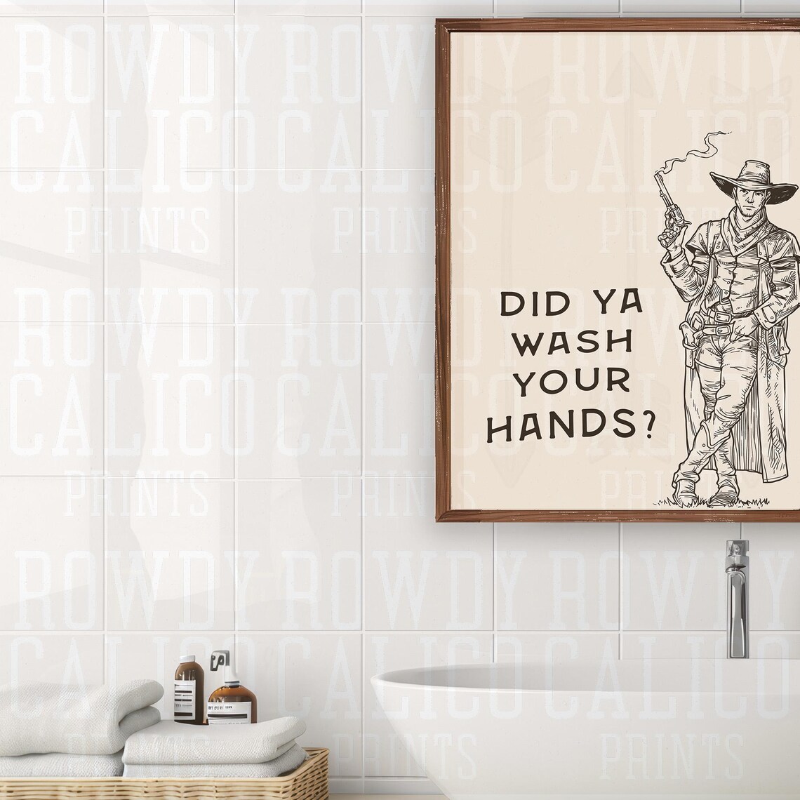 Did Ya Wash Your Hands Cowboy Gunslinger Funny Bathroom Poster - Image 2