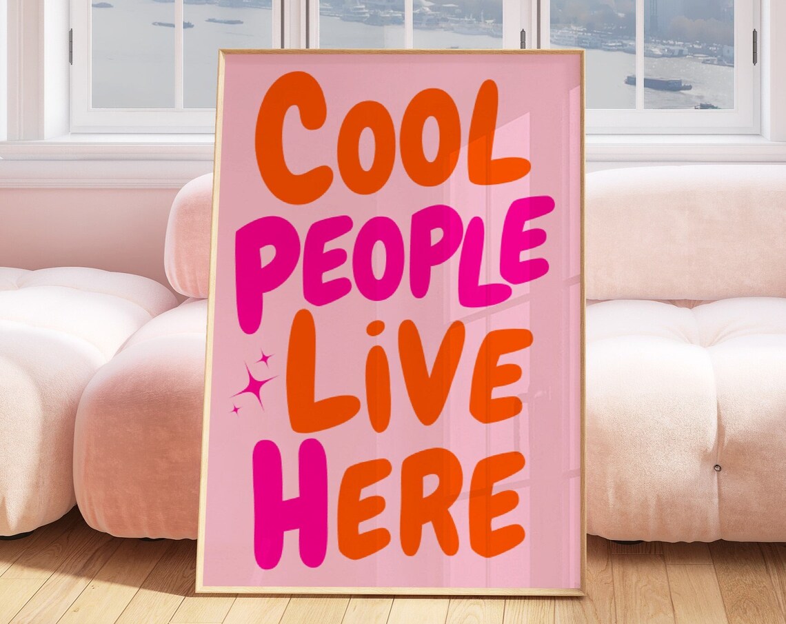 Cool People Live Here Vintage Quote Poster