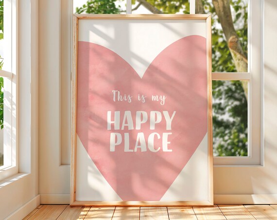 This Is My Happy Place Big Pink Heart Nursery Wall Decor Poster