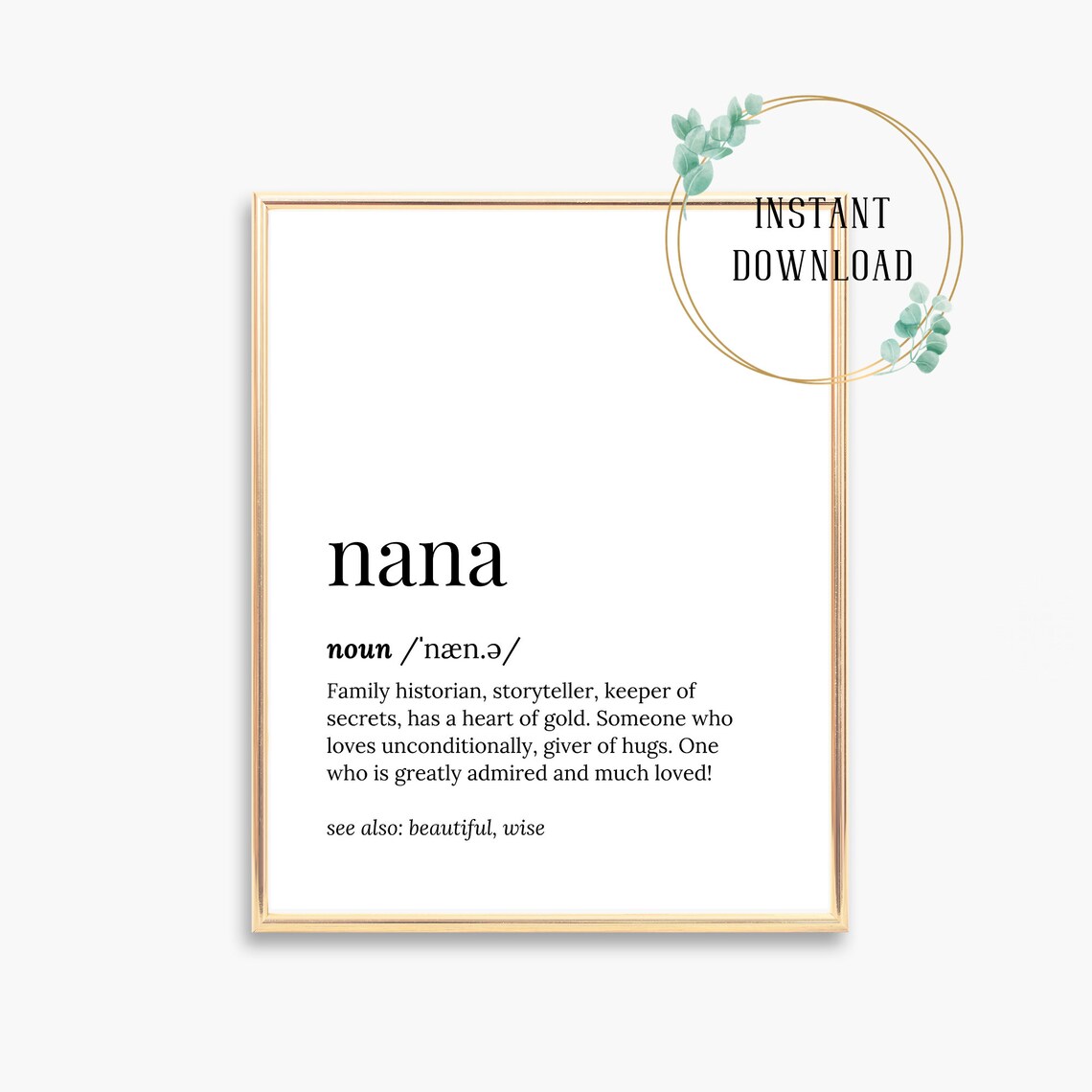 Sweet Nana Dictionary Definition Family Historian Love Gift Poster