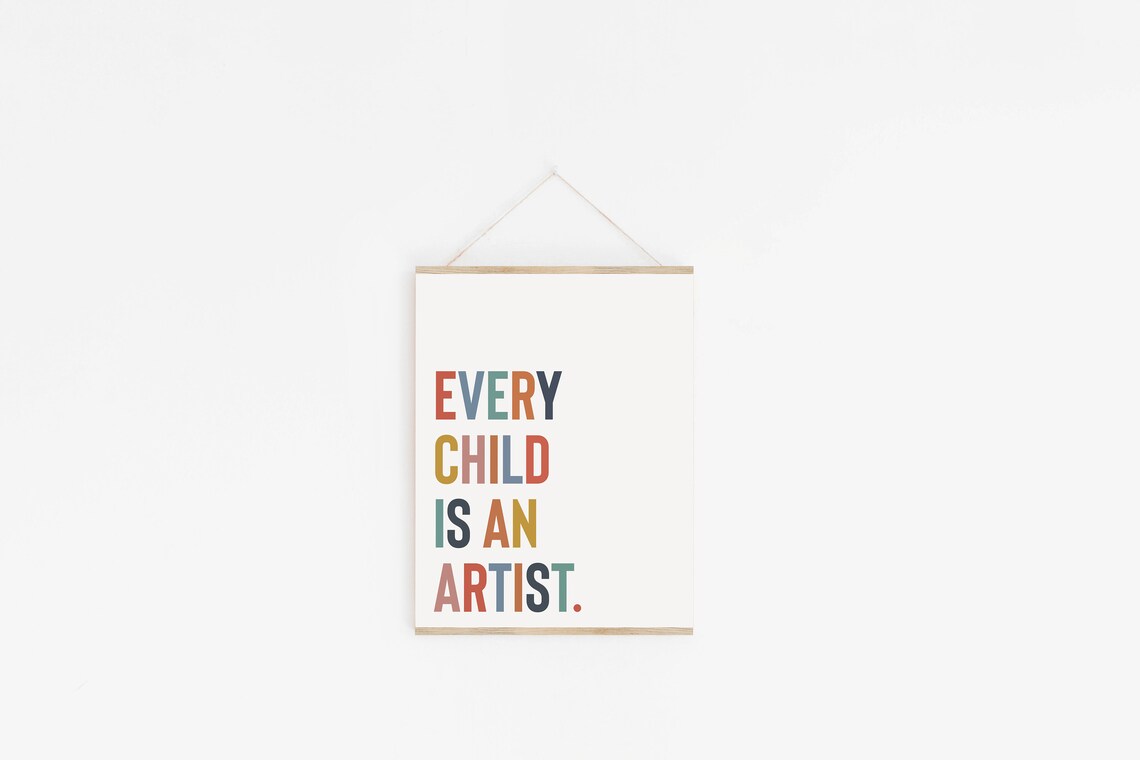 Every Child Is an Artist Colorful Rainbow Letter Quote Poster - Image 2