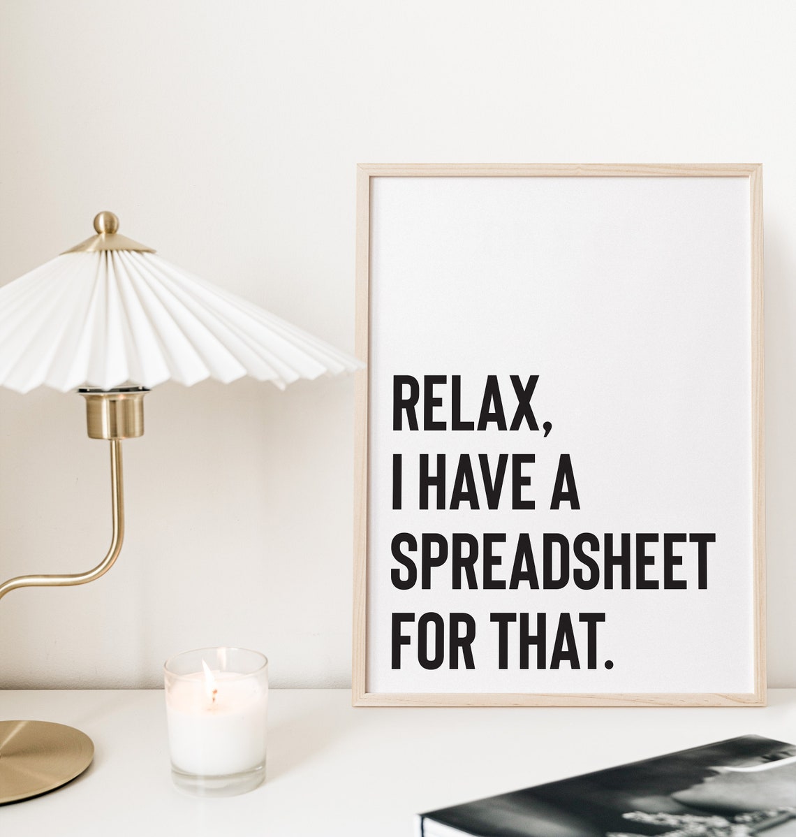 Relax I Have a Spreadsheet for That Funny Office Quote Poster - Image 2