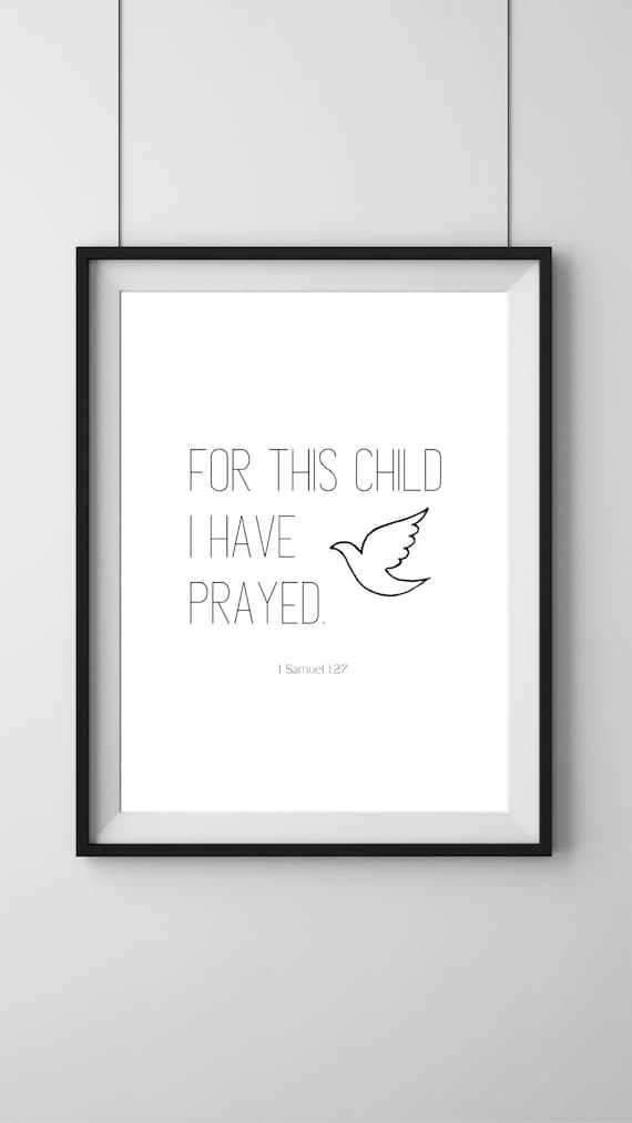 For This Child I Have Prayed Dove Minimalist Nursery Bible Verse Print