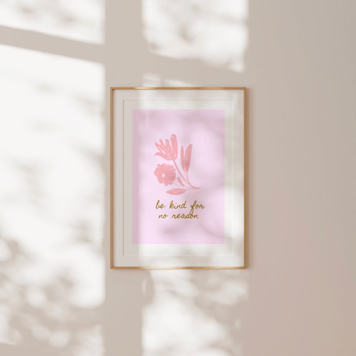 Be Kind for No Reason Encouraging Pink Floral Script Quote Poster - Image 3