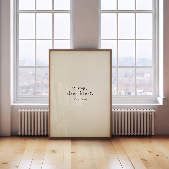 Courage Dear Heart Cs Lewis Wall Art Trendy Decor Line Art Prints Encouraging Words Minimalist Art