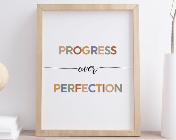 Progress Over Perfection Wall Art Motivational Typography Print Cute Modern Boho Playroom Art Classroom Sign Instant
