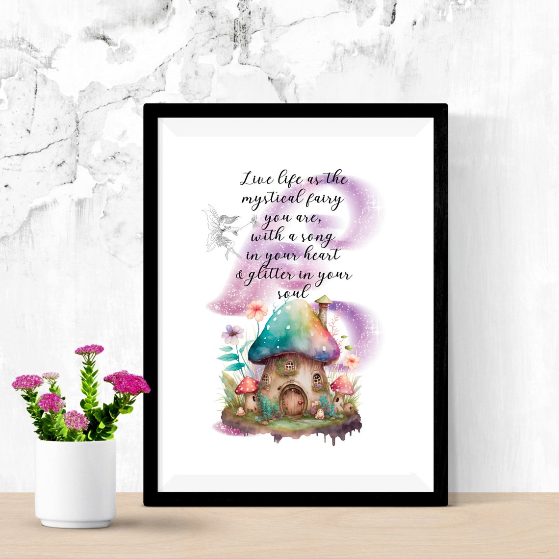 Mystical Fairy Mushroom House Quote Magical Whimsical Wall Art Poster - Image 2