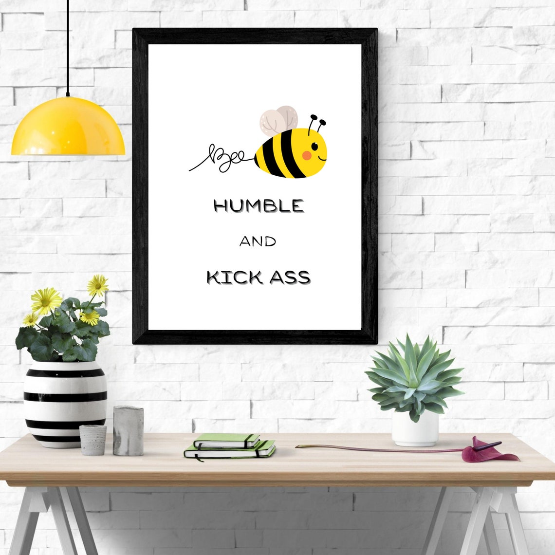 Bee Humble And Kick Ass Funny Cute Bee Quote Motivational Wall Poster - Image 3