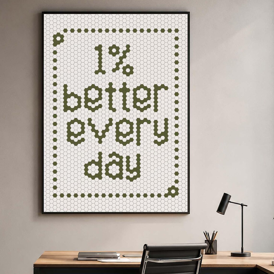 Better Every Day Motivational Poster Print