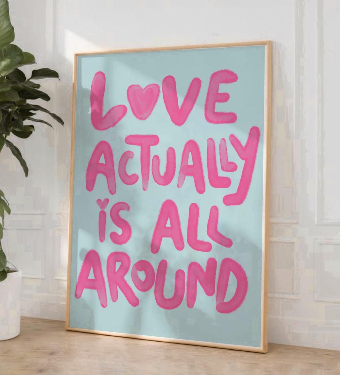Love Actually Is All Around Pink Bubble Heart Typography Poster