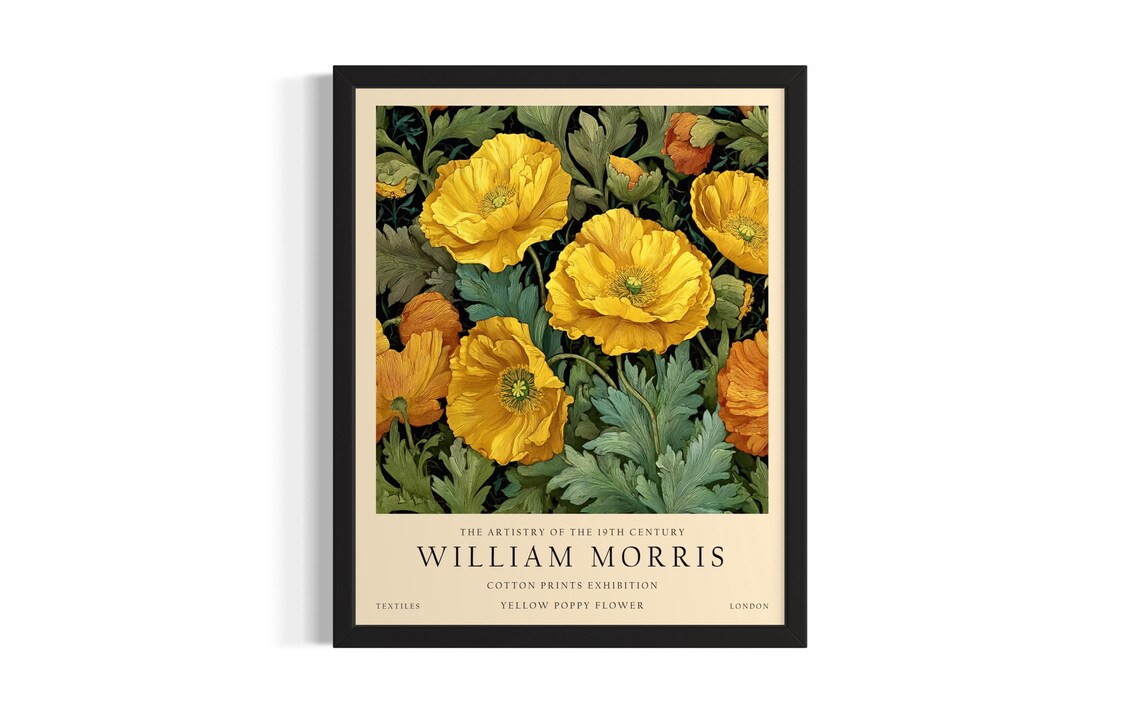 Golden Yellow Poppy William Morris Cotton Prints Exhibition Poster