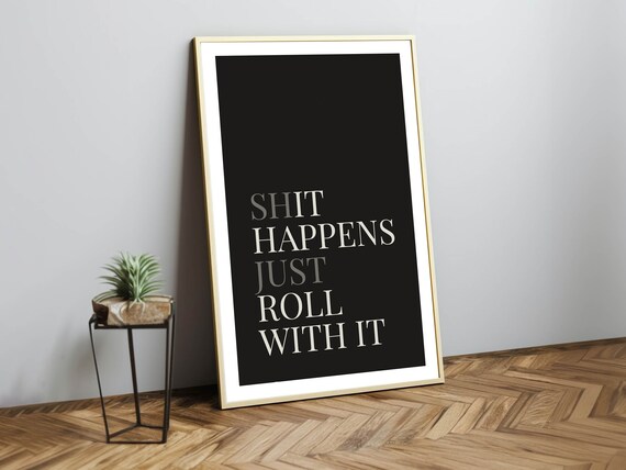 Shit Happens Bathroom Print Funny Bathroom Wall Art Bathroom Poster Home Bathroom Decor Guest Bathroom Sign Art