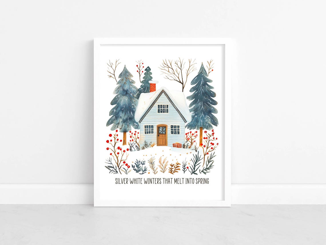 Silver White Winters That Melt Into Spring Cottage Quote Poster - Image 2