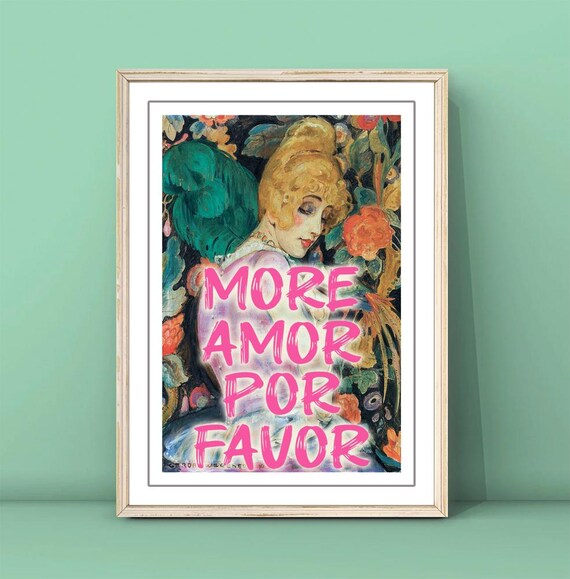 More Amor Por Favor Vintage Lady Floral Altered Art Maximalist Poster