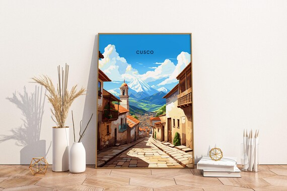 Charming Streets Of Cusco Peru Travel Print Poster Wall Art