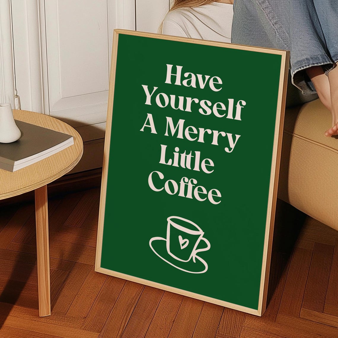 Have Yourself A Merry Little Coffee Green Typography Kitchen Poster - Image 4