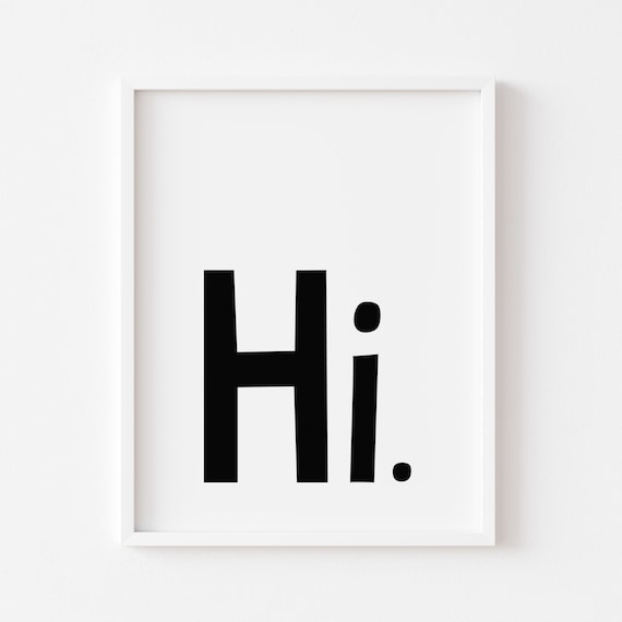 Hi Minimalist Bold Typography Playful Modern Greeting Poster
