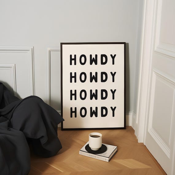 Howdy Print Typography Art Cute Cowgirl Decor Modern Farmhouse Wall Trendy Home Welcome Sign Coastal Boho Style Physical