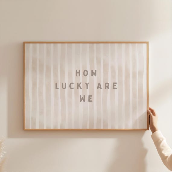 How Lucky Are We Print Coffee Apartment Decor Positive Poster Coquette Room Dorm Wall Art Affirmation Quote Gift Physical
