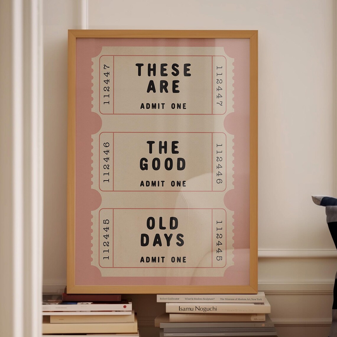 These Are The Good Old Days Quote Poster, Retro