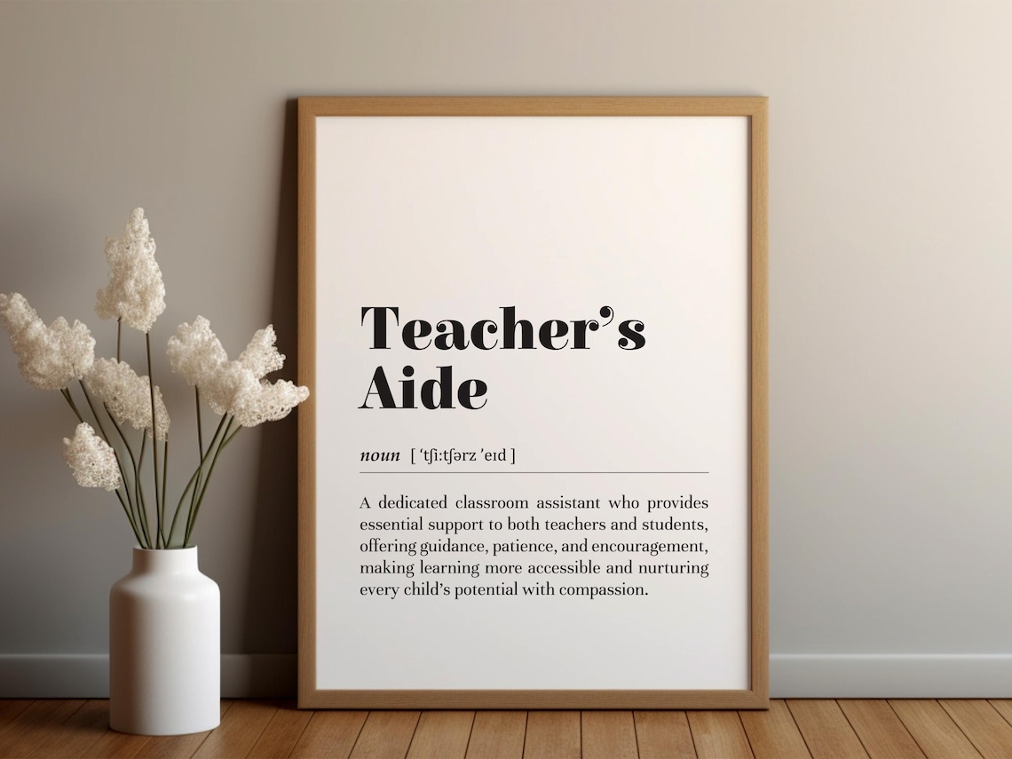 Teachers Aide Definition Art Print, Classroom Decor