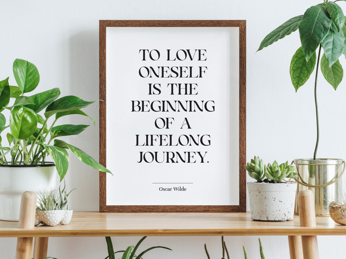 Oscar Wilde Self Love Lifelong Journey Inspirational Quote Poster