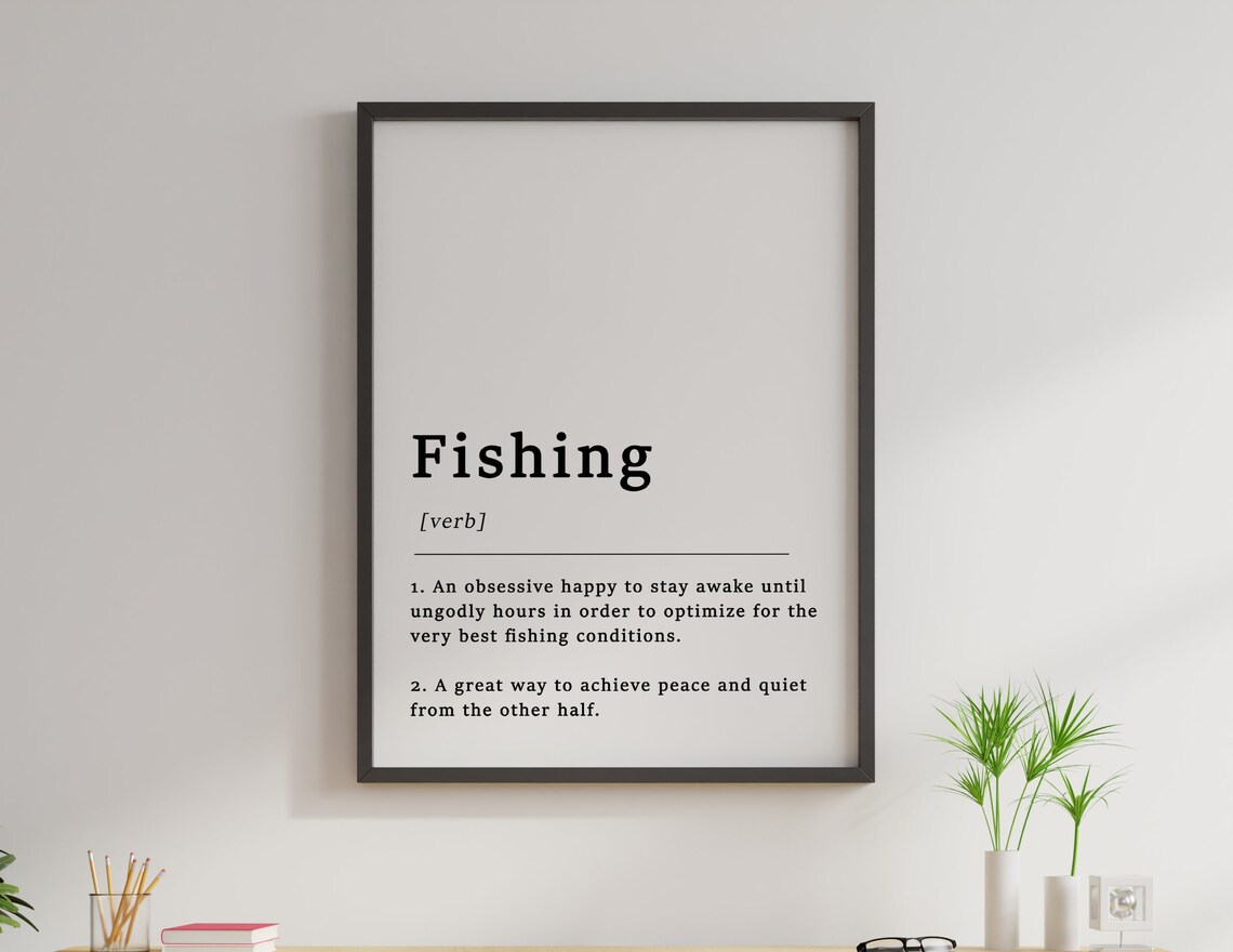Definition Of Fishing Quote Art Print, Funny Typography - Image 2
