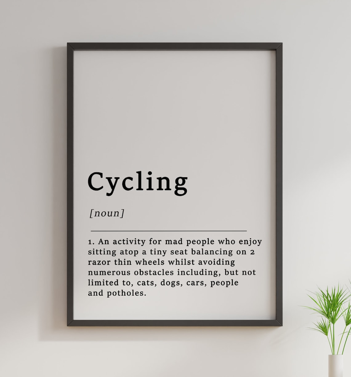 Definition Of Cycling Quote Poster, Funny Typography - Image 3
