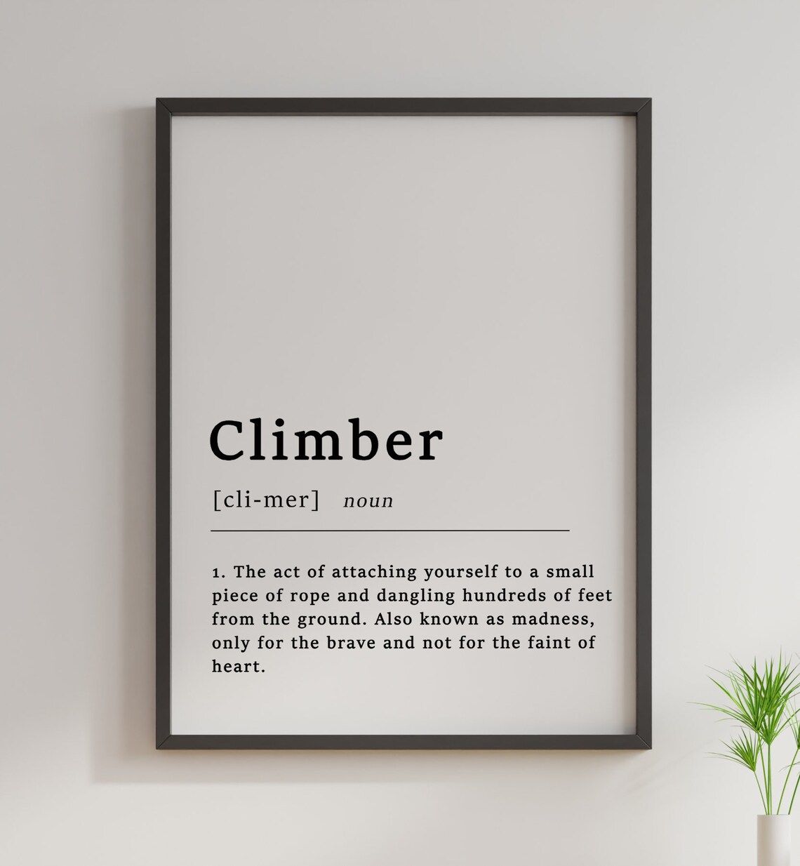 Climbing Quote Poster, Funny Typography Wall Art - Image 3