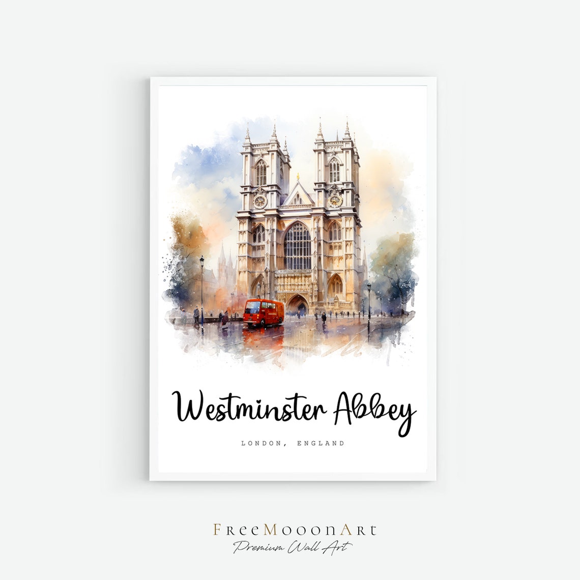 Westminster Abbey London England Travel Poster City Print United Kingdom Wall Art Europe Prints Uk Print Watercolor Painting