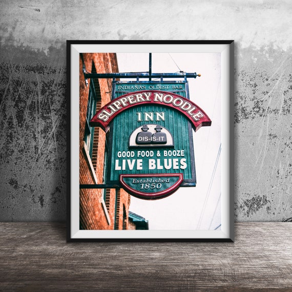 Slippery Noodle Inn Indianapolis Neon Sign Art Print
