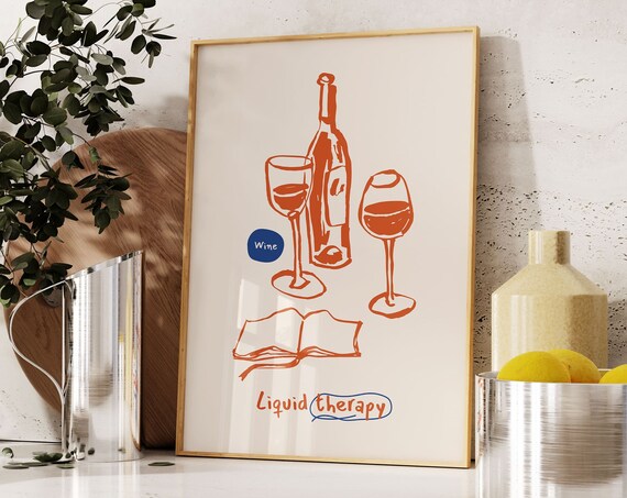 Wine Liquid Therapy Bottle Glasses Book Kitchen Illustration Poster