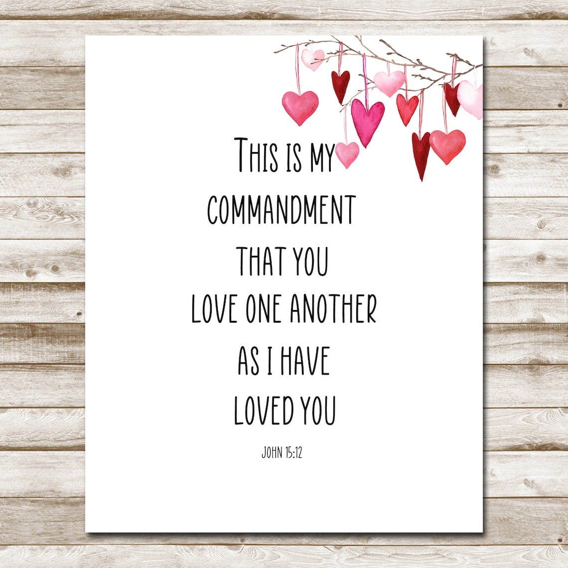 Love One Another John 1512 Scripture Verse Watercolor Hearts Christian Poster - Image 4